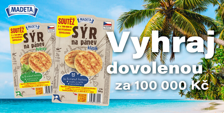 Soutěž se Sýrem na pánev o dovolenou za 100 000 Kč